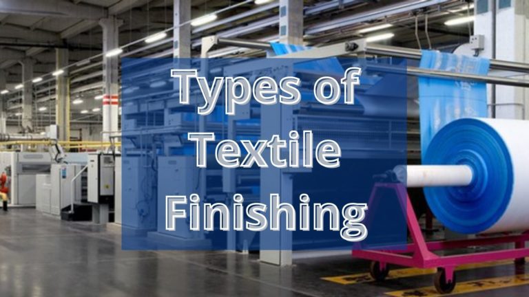 Types of Textile Finishing